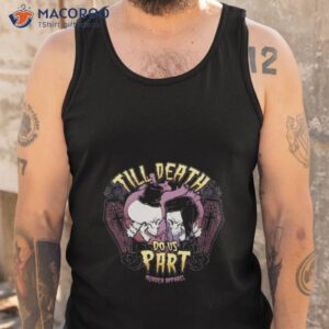 till death do us part murderapparel shirt tank top