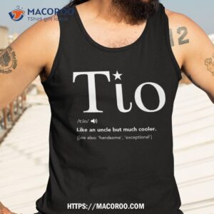 tio definition funny father s day gift for spanish uncle tank top 3