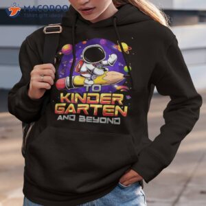 to kindergarten and beyond astronaut back school boys shirt hoodie 3