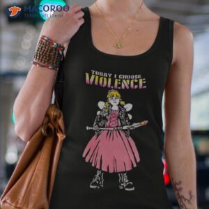 today i choose violence shirt tank top 4