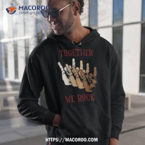 Together We Rock Shirt