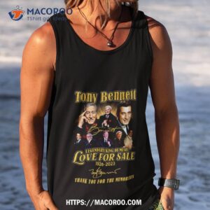 tony bennett legendary king of music love for sale 1926 2023 memories shirt tank top