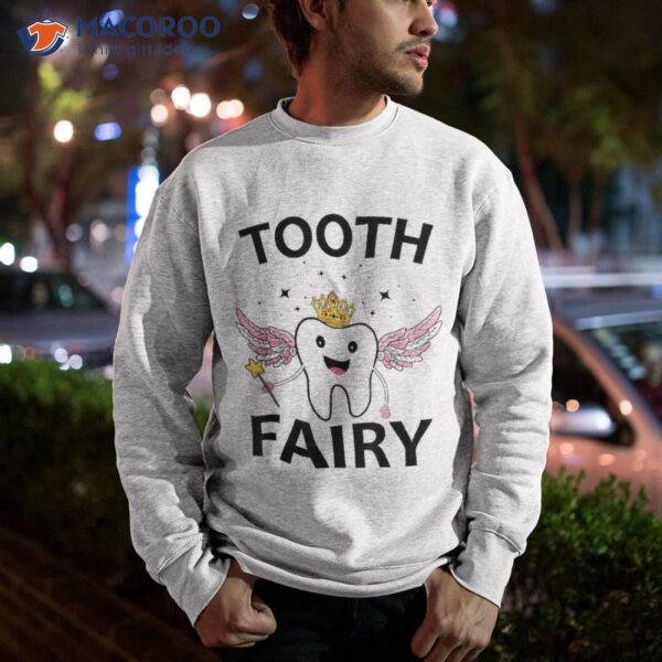 Tooth Fairy Halloween Costume Gift For Girls Kids Shirt