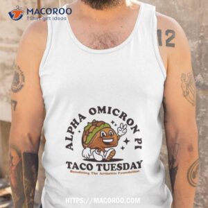 top alpha omicron pi taco tuesday shirt tank top