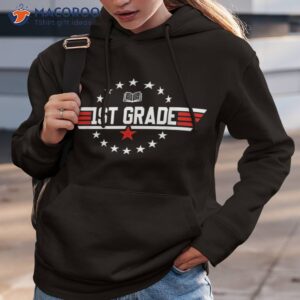 top grade 1st first back to school day boy girl shirt hoodie 3