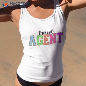 travel agent funny back to school worker appreciation shirt tank top 2