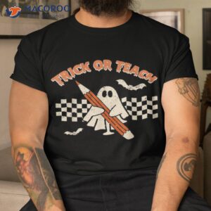 trick or teach funny teacher halloween costume shirt tshirt
