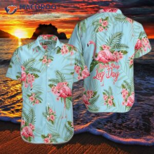 Tropical Flamingo Workout: Never Skip Leg Day Hawaiian Shirts