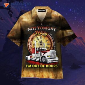 trucker not tonight honey hawaiian shirt 1