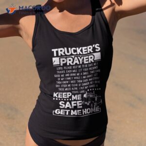 trucker s prayer keep me safe get home trucker shirt tank top 2