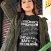Trucker’s Prayer Keep Me Safe Get Home Trucker Shirt