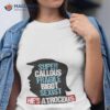 Trump Super Callous Fragile Bigot Sexist He Is Atrocious Shirt