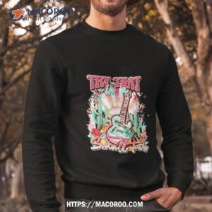 try that in a small town guitar and gun shirt sweatshirt