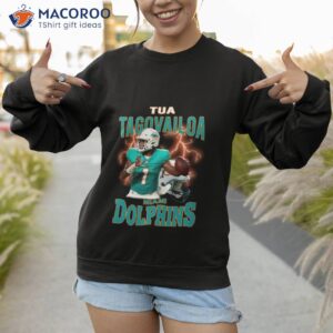 tua tagovailoa miami dolphins football t shirt sweatshirt