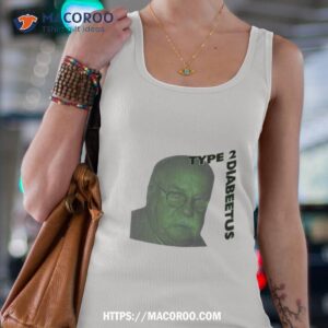 type 2 diabeetus 2023 shirt tank top 4