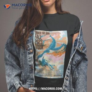 Under The Rug Fall Tour 2023 Dec 13 Nov 19 Poster Shirt
