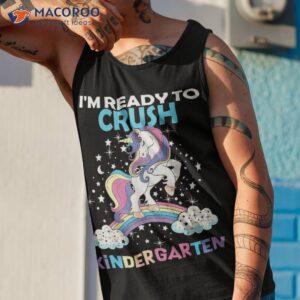 unicorn ready crush kindergarten here i come back to school shirt tank top 1