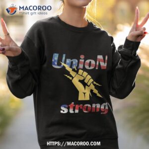 union strongshirt shirt labour day usa sweatshirt 2