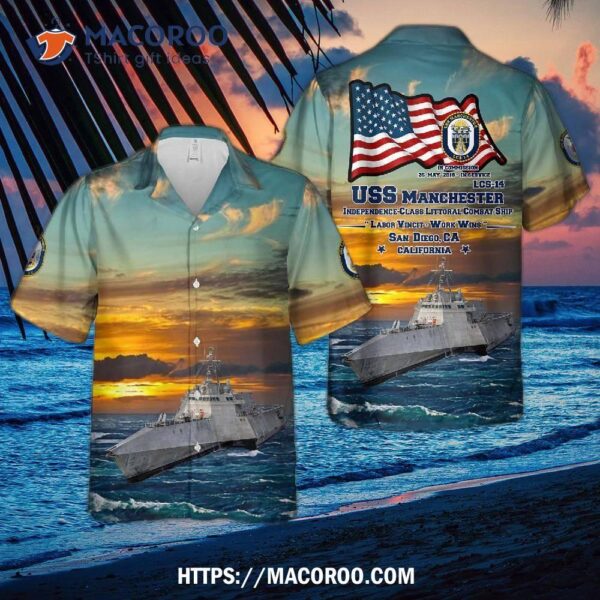 Us Navy Uss Manchester (lcs-14) Independence-class Littoral Combat Ship Hawaiian Shirt