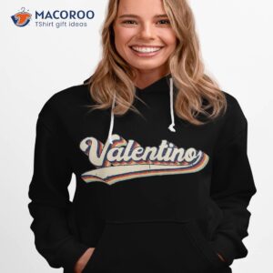 valentino name personalized vintage retro gift shirt hoodie 1