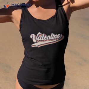 valentino name personalized vintage retro gift shirt tank top 2