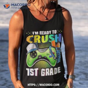 video game i m ready to crush 1st grade back school boys shirt tank top