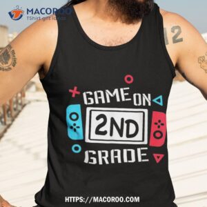 video game on 2nd grade cool kids team second back to school shirt tank top 3