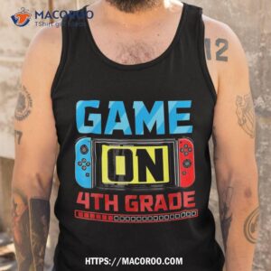 video game on 4th grade gamer back to school first day boys shirt tank top