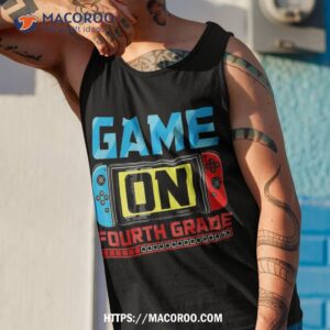 video game on fourth grade gamer back to school first day shirt tank top 1