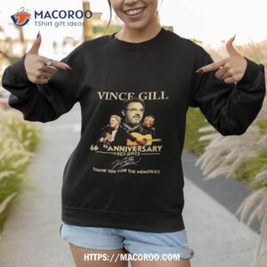 vince gill 66 rd anniversary 1957 2023 signature thank you for the memories shirt sweatshirt