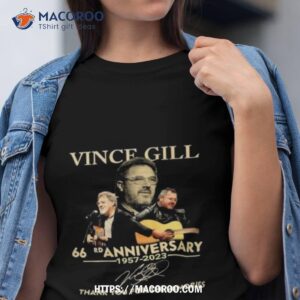 Vince Gill 66 Rd Anniversary 1957 2023 Signature Thank You For The Memories Shirt