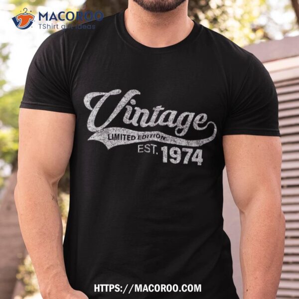 Vintage 1974 Cool 49 Year Old Bday 49th Birthday Shirt