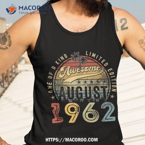 Vintage August 1962 61 Years Old 61st Birthday Gift Shirt