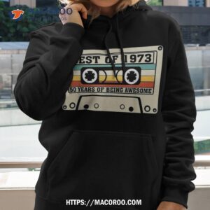 vintage best of 1973 50 years of being awesome cassette tape shirt hoodie 2