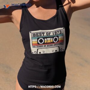 Vintage Best Of 1973 50 Years Of Being Awesome Cassette Tape Shirt