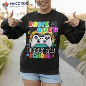 vintage game over back to school funny gamer student teacher shirt sweatshirt 1