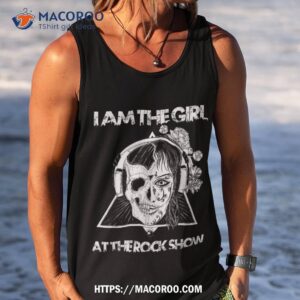 vintage i am the girl at the rock show rock music lover tee shirt tank top 6