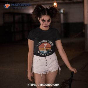 Vintage I Found This Humerus Shirt 3 vintage i found this humerus shirt tshirt 3