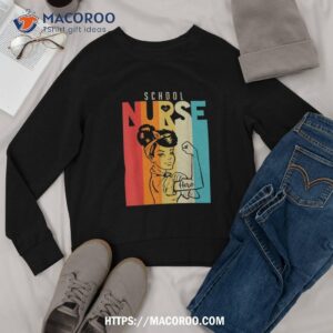 vintage rosie the riveter school nurse shirt sweatshirt