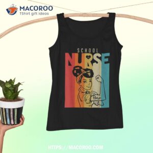 vintage rosie the riveter school nurse shirt tank top