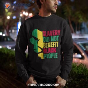 vintage slavery did not benefit black people shirt halloween candy bouquet sweatshirt