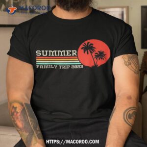 Vintage Summer Family Trip 2023 Family Vacation 2023 Beach Shirt