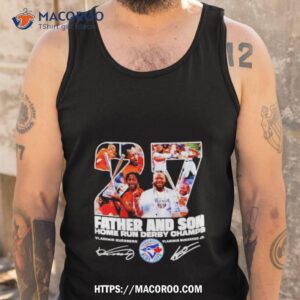 vladimir guerrero father and son 2023 home run derby champions signature shirt tank top