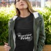 Warrior Pride Shirt