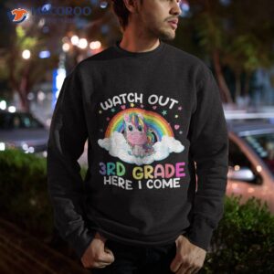 watch out 3rd grade here i come funny back to school unicorn shirt sweatshirt