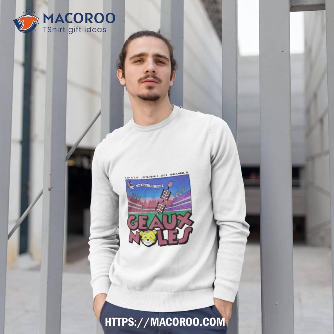 We Run This State Geaux Noles Shirt We Run This State Geaux Noles Shirt