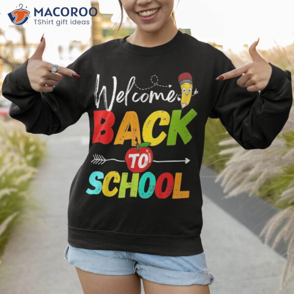 Welcome Back To School 2022 Cute Teachers Students First Day Shirt