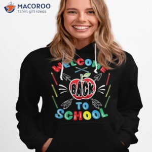 welcome back to school first day of shirt hoodie 1