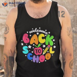 welcome back to school first day of teachers kids shirt tank top 3
