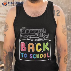 welcome back to school first day of teachers kids shirt tank top